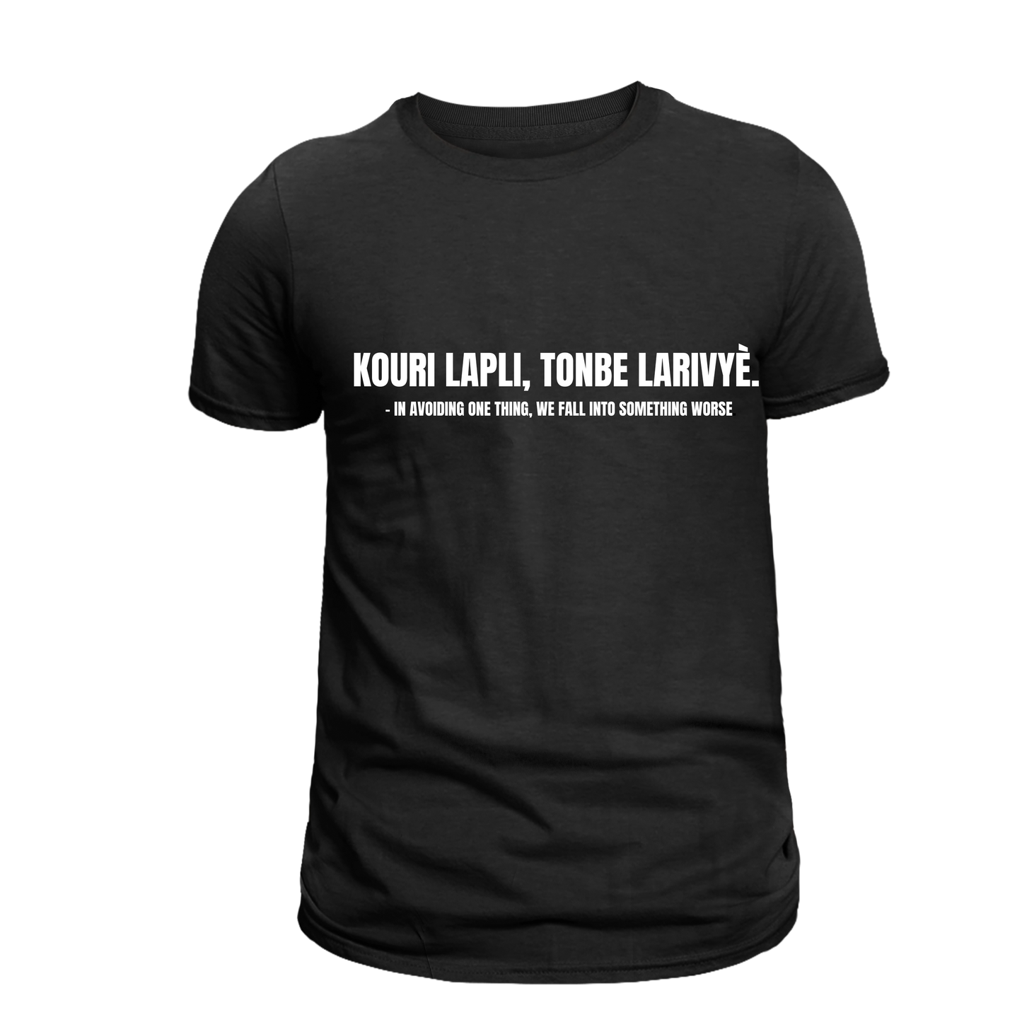 KOURI LAPLI, TONBE LARIVYÈ. – IN AVOIDING ONE THING, WE FALL INTO SOMETHING WORSE.